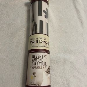 Never let anyone dull your Sparkle Wall Decor